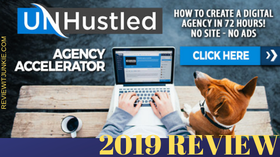 unhustled agency accelerator review