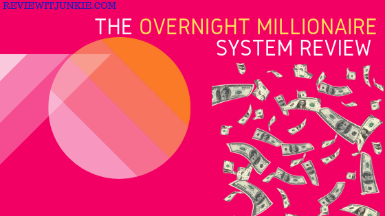 overnight millionaire system review