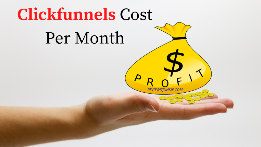 what does clickfunnels cost per month