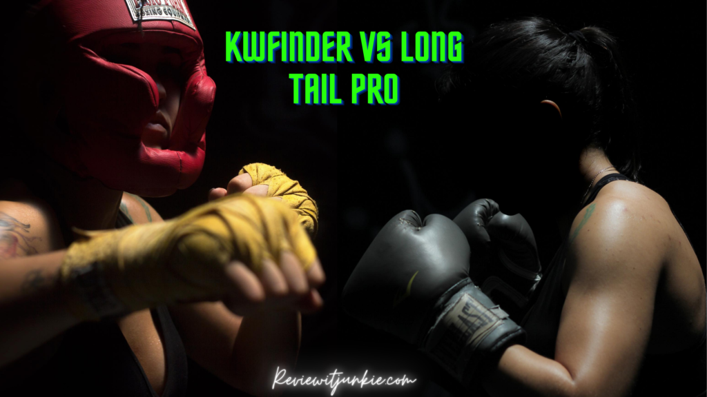 kwfinder vs long tail pro