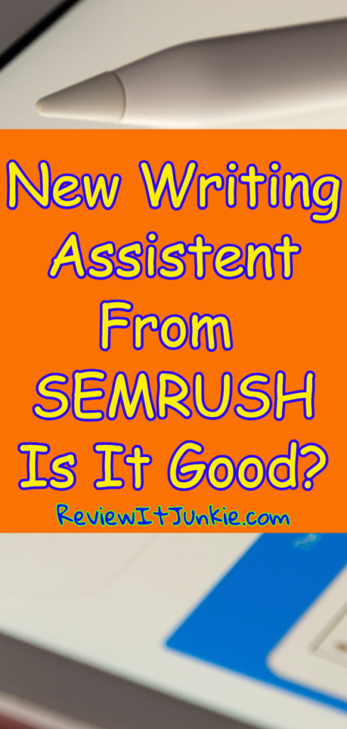 semrush seo writing assistant review
